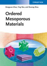 Ordered Mesoporous Materials - Dongyuan Zhao