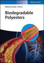Biodegradable Polyesters - Stoyko Fakirov