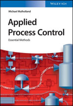 Applied Process Control : Essential Methods - Michael Mulholland