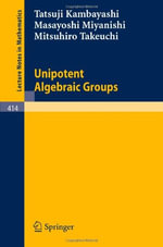 Lecture Notes in Mathematics : Lecture Notes in Mathematics - T. Kambayashi