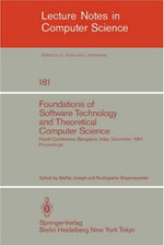 Lecture Notes in Computer Science : Fourth Conference, Bangalore, India December 13-15, 1984. Proceedings - M. Joseph