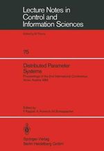 Distributed Parameter Systems : Lecture Notes in Control and Information Sciences - Franz Kappel