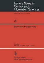 Stochastic Programming : Lecture Notes in Control and Information Sciences - Francesco Archetti