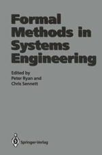 Formal Methods in Systems Engineering - Peter Ryan