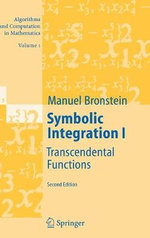 Symbolic Integration I : Transcendental Functions - Manuel Bronstein