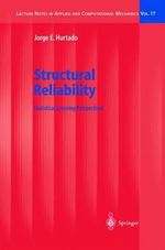 Structural Reliability : Statistical Learning Perspectives - Jorge Eduardo Hurtado