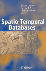 Spatio-Temporal Databases : Flexible Querying and Reasoning - Gloria Bordogna