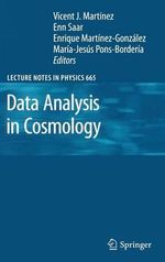 Data Analysis in Cosmology : Lecture Notes in Physics - Vicent J. Martinez