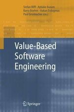 Value-Based Software Engineering - Stefan Biffl