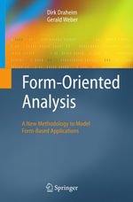 Form-Oriented Analysis : A New Methodology to Model Form-Based Applications - Dirk Draheim