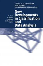 New Developments in Classification and Data Analysis : Proceedings of the Meeting of the Classification and Data Analysis Group (CLADAG) of the Italian Statistical Society, University of Bologna, September 22-24, 2003 - Maurizio Vichi