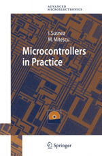 Microcontrollers in Practice - Ioan Susnea