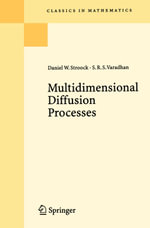 Multidimensional Diffusion Processes - Daniel W. Stroock