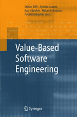 Value-Based Software Engineering - Stefan Biffl