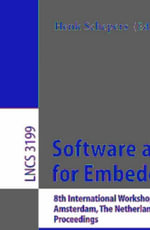 Software and Compilers for Embedded Systems : 8th International Workshop, SCOPES 2004, Amsterdam, The Netherlands, September 2-3, 2004, Proceedings - Henk Schepers