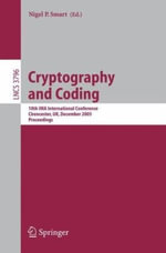 Cryptography and Coding : 10th Ima International Conference, Cirencester, Uk, December 19-21, 2005, Proceedings - Nigel Smart