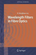 Springer Optical Sciences : Springer Series in Optical Sciences - Herbert Venghaus