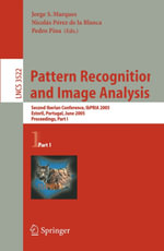 Pattern Recognition and Image Analysis : Second Iberian Conference, IbPRIA 2005, Estoril, Portugal, June 7-9, 2005, Proceedings, Part 1 - Jorge S. Marques
