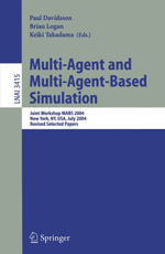 Multi-Agent and Multi-Agent-Based Simulation : Joint Workshop MABS 2004 - Paul Davidsson