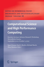 Computational Science and High Performance Computing : Russian-German Advanced Research Workshop, Novosibirsk, Russia, September 30 to October 2, 2003 - Egon Krause