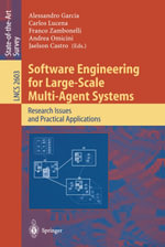Software Engineering for Large-Scale Multi-Agent Systems : Research Issues and Practical Applications - Carlos Lucena