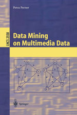 Data Mining on Multimedia Data - Petra Perner