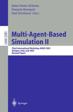 Multi-Agent-Based Simulation II : Third International Workshop, MABS 2002, Bologna, Italy, July 15-16, 2002, Revised Papers - Jaime S. Sichman