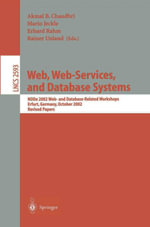 Web, Web-Services, and Database Systems : NODe 2002 Web and Database-Related Workshops, Erfurt, Germany, October 7-10, 2002, Revised Papers - Akmal Chaudhri