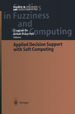 Applied Decision Support with Soft Computing - Xinghuo Yu