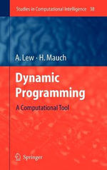 Dynamic Programming : A Computational Tool - Art Lew