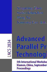 Advanced Parallel Processing Technologies : 5th International Workshop, APPT 2003, Xiamen, China, September 17-19, 2003, Proceedings - Xingming Zhou