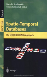 Lecture Notes in Computer Science : The CHOROCHRONOS Approach - Manolis Koubarakis