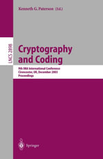 Cryptography and Coding : 9th IMA International Conference, Cirencester, UK, December 16-18, 2003, Proceedings - Kenneth G. Paterson