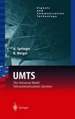 UMTS : The Physical Layer of the Universal Mobile Telecommunications System - Andreas Springer