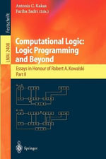 Computational Logic: Logic Programming and Beyond : Essays in Honour of Robert A. Kowalski, Part II - Antonis C. Kakas