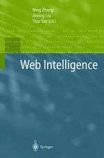 Web Intelligence - Ning Zhong