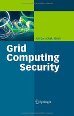 Grid Computing Security - Anirban Chakrabarti