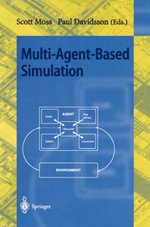 Multi-Agent-Based Simulation : Second International Workshop, MABS 2000, Boston, MA, USA, July 2000; Revised and Additional Papers - Paul Davidsson