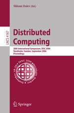 Distributed Computing : 20th International Symposium, DISC 2006, Stockholm, Sweden, September 18-20, 2006, Proceedings - Shlomi Dolev