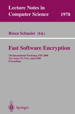 Fast Software Encryption : 7th International Workshop, FSE 2000, New York, NY, USA, April 10-12, 2000. Proceedings - Bruce Schneier
