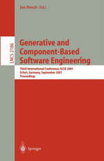 Generative and Component-Based Software Engineering : Third International Conference, GCSE 2001, Erfurt, Germany, September 9-13, 2001, Proceedings - Jan Bosch