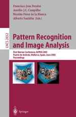 Pattern Recognition and Image Analysis : First Iberian Conference, IbPRIA 2003 Puerto de Andratx, Mallorca, Spain, June 4-6, 2003 Proceedings - Francisco J. Perales Lopez