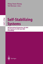 Self-Stabilizing Systems : 6th International Symposium, SSS 2003, San Francisco, CA, USA, June 24-25, 2003, Proceedings - ShingTsaan Huang