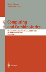 Computing and Combinatorics : 9th Annual International Conference, COCOON 2003, Big Sky, MT, USA, July 25-28, 2003, Proceedings - Tandy Warnow