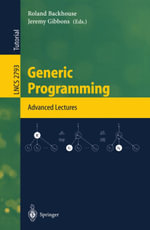 Generic Programming : Advanced Lectures - Roland Backhouse