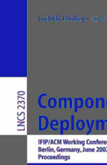 Component Deployment : IFIP/ACM Working Conference, CD 2002, Berlin, Germany, June 20-21, 2002, Proceedings - Judith Bishop