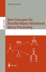 New Concepts for Parallel Object-Relational Query Processing - Michael Jaedicke