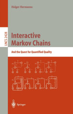 Interactive Markov Chains : The Quest for Quantified Quality - Holger Hermanns