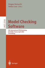 Model Checking Software : 9th International SPIN Workshop Grenoble, France, April 11-13, 2002 Proceedings - S. Leue