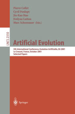 Artificial Evolution : 5th International Conference, Evolution Artificielle, EA 2001, Le Creusot, France, October 29-31, 2001. Selected Papers - Évelyne Lutton
